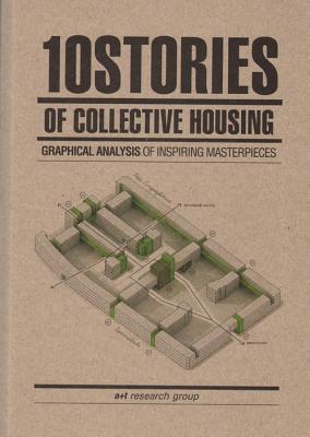 10 Stories of Collective Housing (Paperback)
