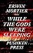 While the Gods Were Sleeping by Erwin Mortier