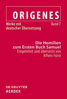 Die Homilien zum ersten Buch Samuel
