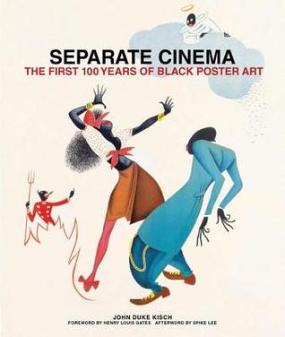 Separate Cinema: The First 100 Years of Black Poster Art (Hardcover)