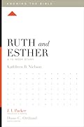 Ruth and Esther: A 12-Week Study