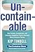 Uncontainable: How Passion,...