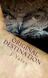 Original Destination
