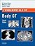 Fundamentals of Body CT E-Book
