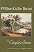 William Cullen Bryant: The ...
