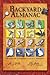 Backyard Almanac by Larry Weber