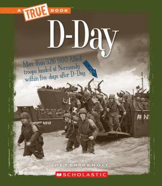 D-Day (A True Book)