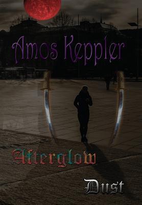 Afterglow Dust (Nine)