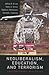 Neoliberalism, Education, and Terrorism: Contemporary Dialogues