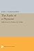 The Faith of a Physicist: Reflections of a Bottom-Up Thinker (Princeton Legacy Library)