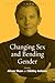 Changing Sex and Bending Gender (Social Identities, 1)