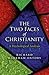 The Two Faces of Christianity: A Psychological Analysis