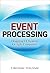 Event Processing: Designing...