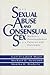 Sexual Abuse and Consensual...