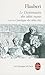 Le Dictionnaire des idées reçues by Gustave Flaubert Le Dictionnaire des idées reçues by Gustave Flaubert