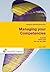 Managing Your Competencies: Personal Development Plan (Routledge-Noordhoff International Editions)