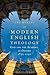 The Making of Modern English Theology: God and the Academy at Oxford, 1833-1945