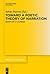 Toward a Poetic Theory of Narration: Essays of S.-Y. Kuroda (Trends in Linguistics. Studies and Monographs [TiLSM], 269)