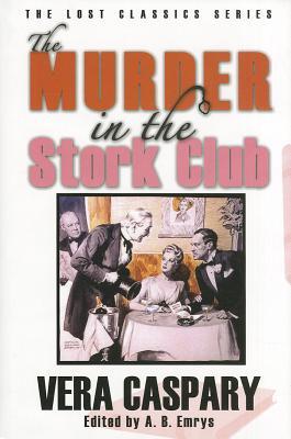 The Murder at the Stork Club and Other Mysteries
