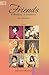 Friends by Janet Love Morrison