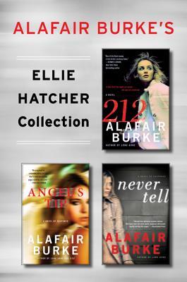 Ellie Hatcher Collection: 212 / Angel's Tip / Never Tell (Kindle Edition)