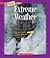 Extreme Weather (A True Book: Extreme Science)