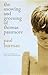 The Snowing and Greening of Thomas Passmore by Paul Burman