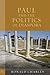 Paul and the Politics of Diaspora (Paul in Critical Contexts)
