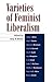 Varieties of Feminist Liber...