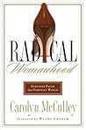Radical Womanhood...
