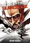 Attack on Titan Guidebook: INSIDE & OUTSIDE