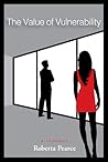 The Value of Vulnerability by Roberta Pearce