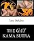 The Gay Kama Sutra: A Guide for Newly Out Gays Who Need Some Sex Info