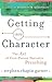 Getting into Character by Stephen Chapin Garner