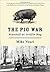 The Pig War: Standoff at Gr...
