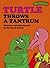 Sweet Pickles: Turtle Throw...