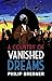 A Country of Vanished Dreams