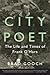 City Poet: The Life and Times of Frank O'Hara