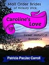Caroline's Love