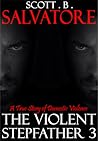 The Violent Stepfather 3