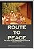 Route To Peace