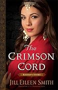 The Crimson Cord: Rahab's Story (Daughters of the Promised Land, #1)