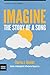 Imagine: The Story of a Song
