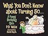 What You Don't Know About Turning 50: A Funny Birthday Quiz