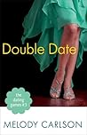 Double Date by Melody Carlson