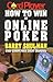 Cardplayer How to Win at Online Poker