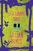 The Sea Grape Tree: A Novel