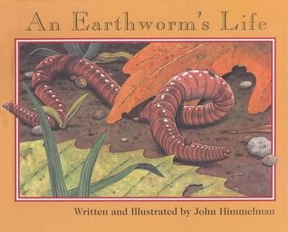 An Earthworm's Life (Nature Upclose)