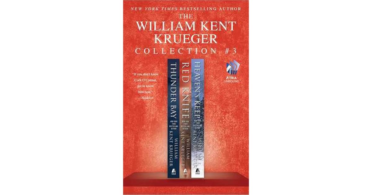 The William Kent Krueger Collection 3 Thunder Bay, Red Knife,