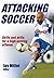 Attacking Soccer